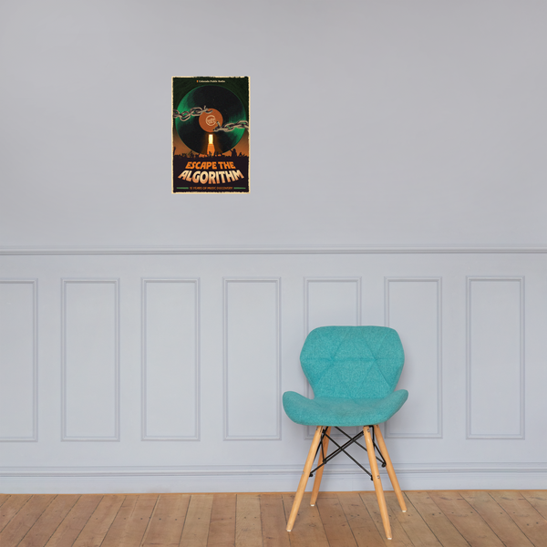Escape the Algorithm Anniversary Poster