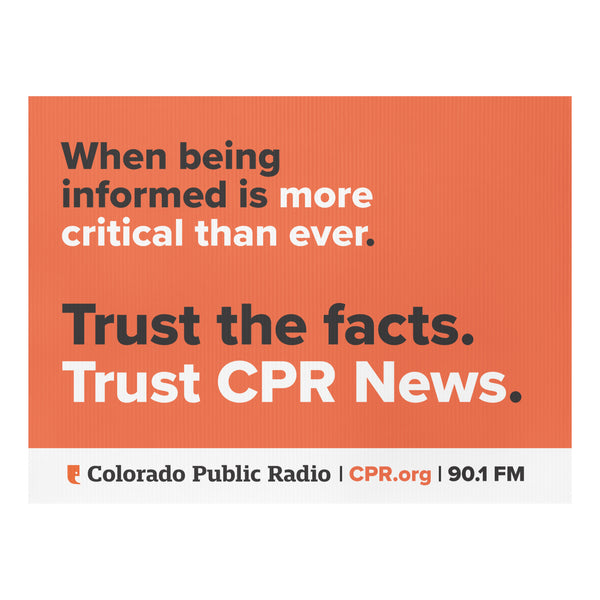 CPR News Yard sign